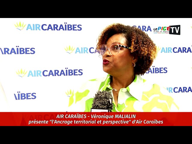 ⁣Air Caraïbes - Véronique MALIALIN présente "l'Ancrage territorial et perspective" d&#