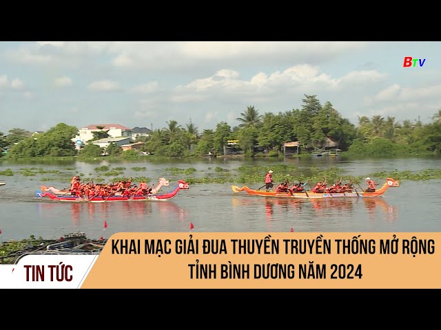 ⁣Khai mạc giải đua thuyền truyền thống mở rộng tỉnh Bình Dương năm 2024