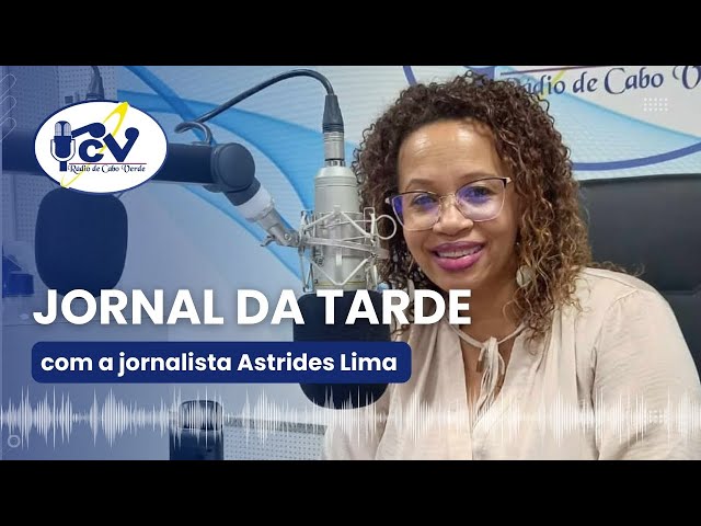 ⁣Jornal da Tarde RCV com a jornalista Astrides Lima - 28 de abril de 2024