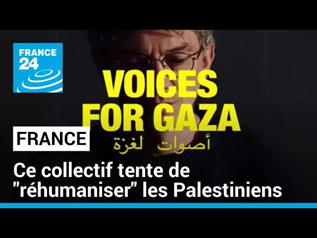 Voices for Gaza : ce collectif a pour objectif de "réhumaniser" les Palestiniens • FRANCE 