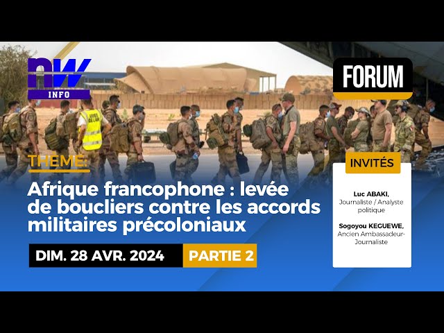 ⁣Afrique francophone : levée de boucliers contre les accords militaires précoloniaux  P2