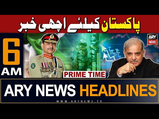 ⁣ARY News 6 AM Headlines | 29th April 2024 | Good News For Pakistan