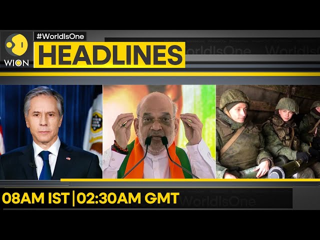 FIR over Amit Shah's doctored video | Russia makes gain in East Ukraine WION Headlines