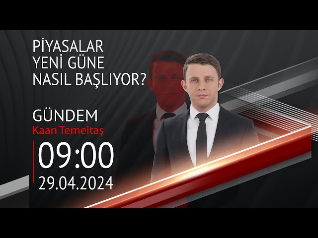 ⁣ #CANLI | Kaan Temeltaş ile Gündem | 29 Nisan 2024 | HABER #CNNTÜRK