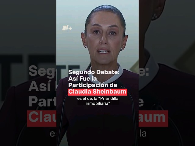 ⁣Segundo Debate Presidencial 2024: La participación de Claudia Sheinbaum #nmas #eleccionesmx2024