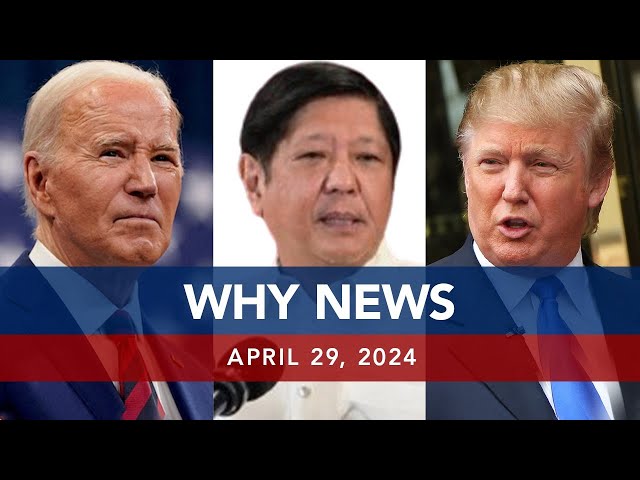 ⁣UNTV: WHY NEWS |  April 29, 2024