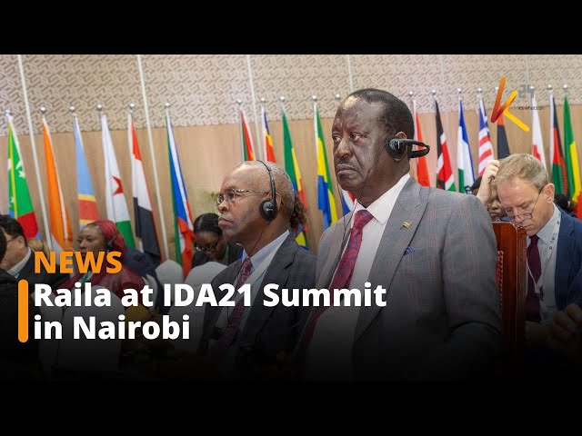 ⁣Raila joins over 10 Presidents currently in Kenya attending IDA21 Summit in Nairobi