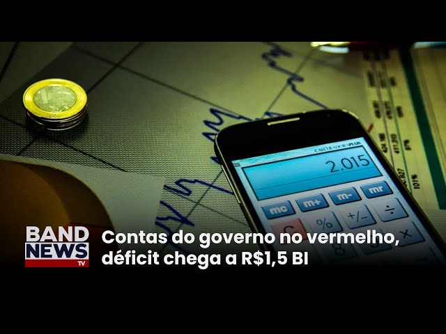 ⁣Contas do governo têm déficit primário de R$ 1,5 BI | BandNewsTV