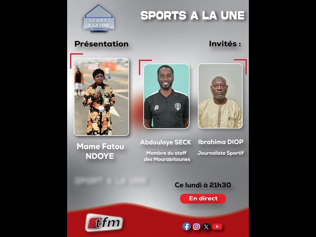 ⁣ TFM LIVE :  SPORTS A LA UNE AVEC MAME FATOU NDOYE & SA TEAM - 29 AVRIL 2024