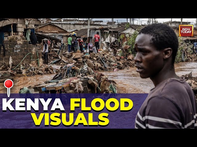 ⁣Kenya Floods | Floods Cause Widespread Devastation In Kenya | International News | India Today Live