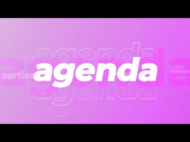 ⁣L'Agenda | Mardi 30 avril 2024