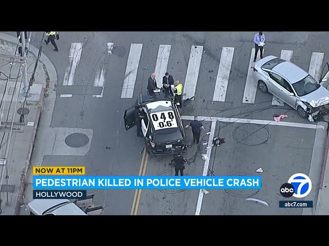 ⁣Pedestrian killed in Hollywood crash involving LAPD cruiser