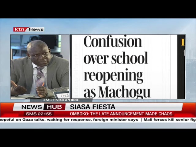 ⁣Confusion over school reopening | Siasa Fiesta