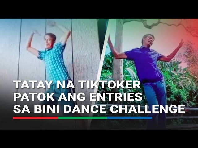 ⁣Tatay na TikToker patok ang entries sa BINI dance challenge | ABS-CBN News
