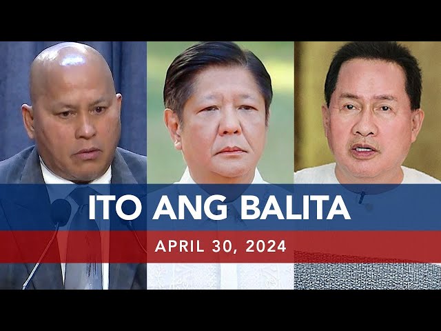 ⁣UNTV: Ito Ang Balita | April 30, 2024