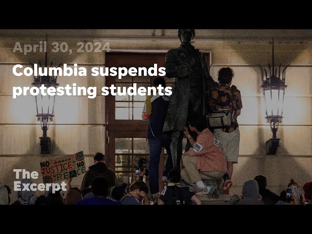 ⁣Columbia suspends protesting students | The Excerpt