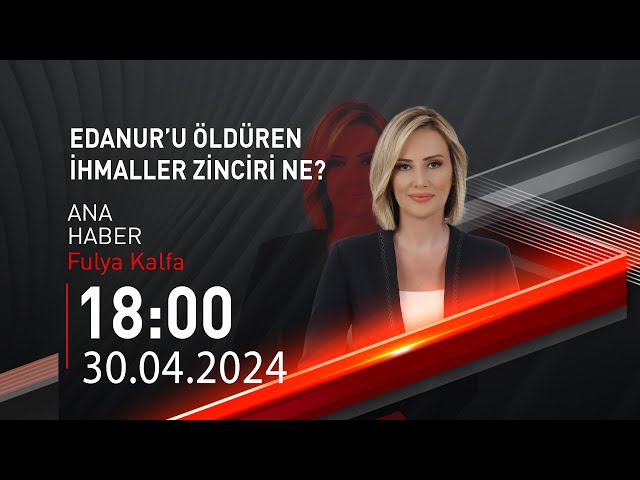 ⁣ #CANLI | Fulya Kalfa ile Ana Haber | 30 Nisan 2024 | HABER #CNNTÜRK