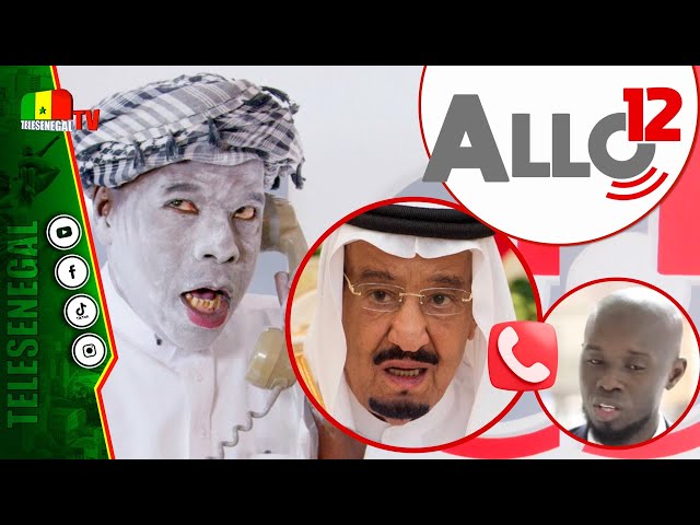 ⁣Allo12 KOUTHIA: Le roi d'Arabie saoudite appelle le Président Bassirou Diomaye