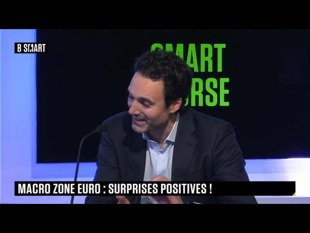 ⁣SMART BOURSE - Macro Zone Euro : surprises positives !