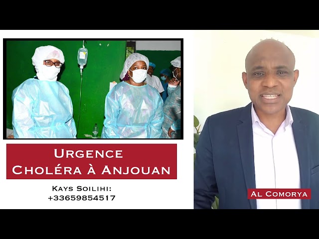 Choléra à Anjouan 60 morts dont 10 en une journée, Kays Soilihi appelle à la solidarité.