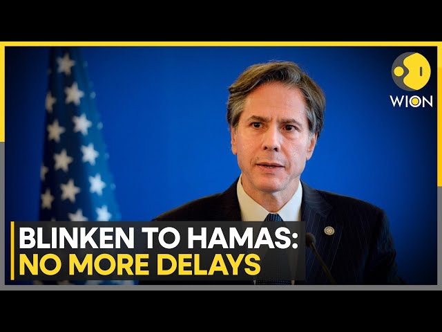 ⁣US: Blinken demands 'no more delays' by Hamas on truce deal | WION News