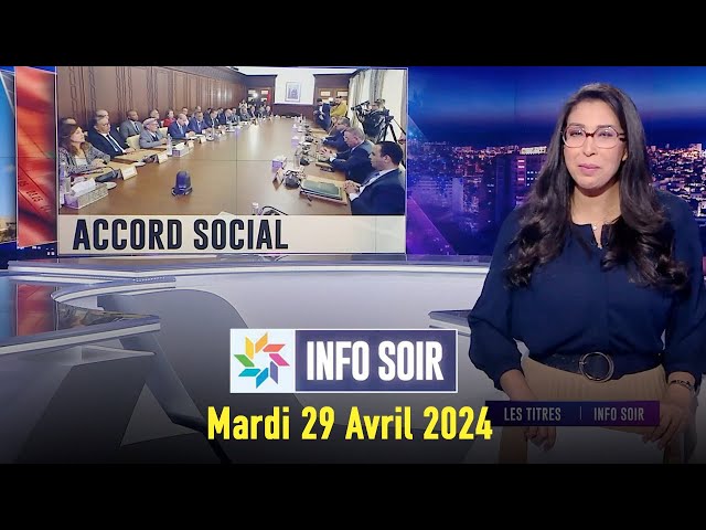 ⁣Info soir  : Mardi 30 Avril 2024