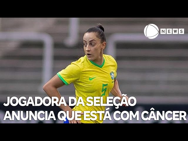 ⁣Jogadora da seleção brasileira anuncia que está com câncer