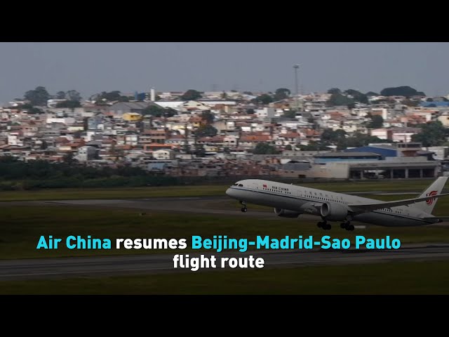 ⁣Air China resumes Beijing-Madrid-Sao Paulo flight route
