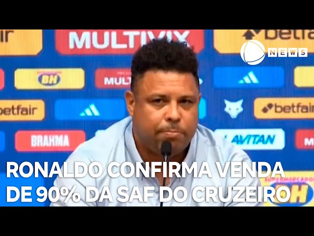 ⁣Ronaldo Fenômeno confirma venda de 90% da SAF do Cruzeiro