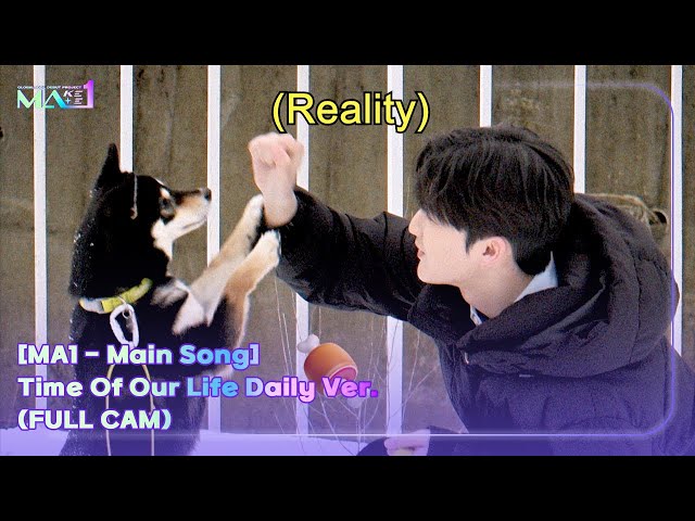 ⁣[MA1 - Main Song] Time Of Our Life Daily Ver. (FULL CAM)