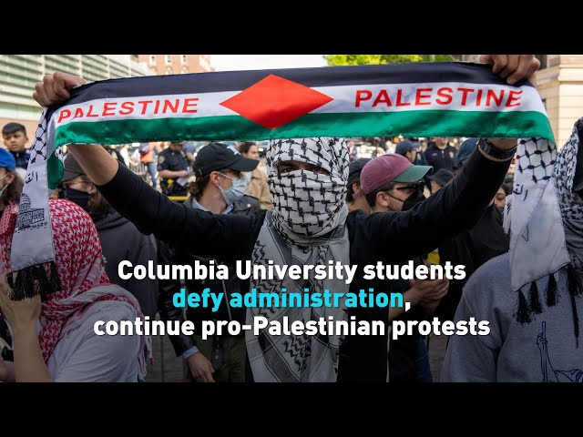 ⁣Columbia University students defy administration, continue pro-Palestinian protests