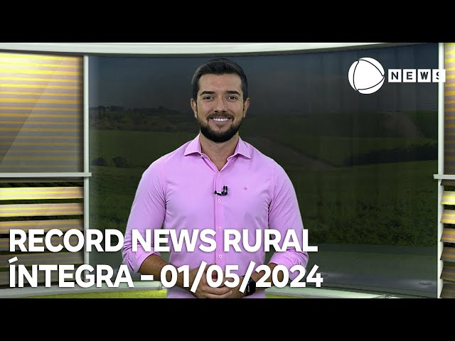 ⁣Record News Rural - 01/05/2024