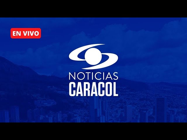 Noticias Caracol Ahora EN VIVO  | Señal Digital