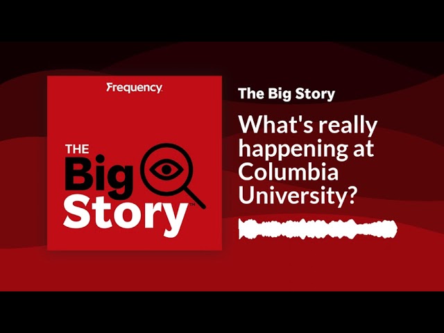 ⁣What's really happening at Columbia University? | The Big Story