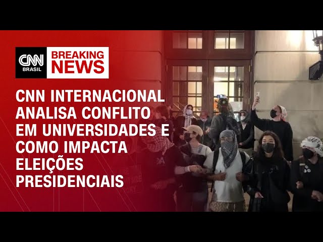 ⁣CNN Internacional analisa conflito em universidade e como impacta eleições presidenciais | NOVO DIA