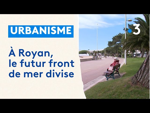À Royan, le futur front de mer divise habitants et commerçants