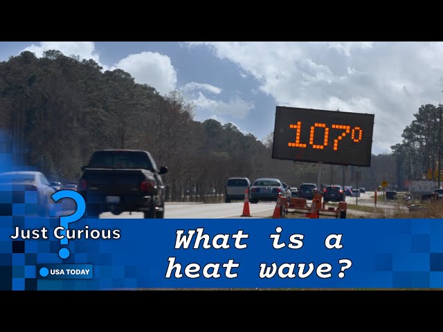 ⁣What is a heat wave? Here's why they happen and how to stay safe. | JUST CURIOUS