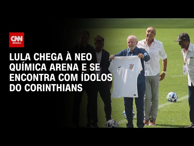 ⁣Lula chega à Neo Química Arena e se encontra com ídolos do Corinthians | LIVE CNN