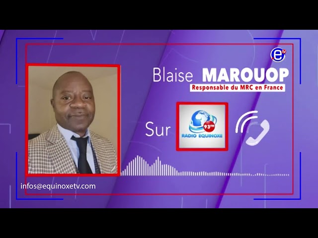 ⁣INSCRIPTIONS RETARDÉE AU SEIN DE LA DIASPORA CAMEROUNAISE - ÉQUINOXE TV