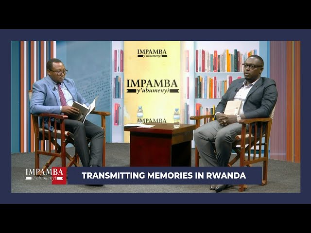⁣#Impamba_Y'ubumenyi: Byinshi ku gitabo '' Transmitting memories in Rwanda''