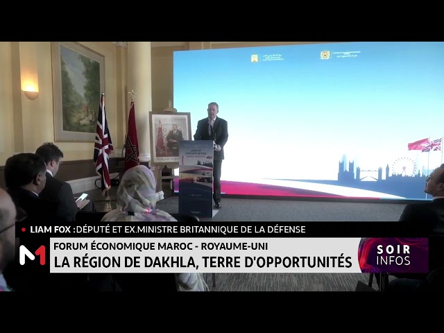⁣Forum économique Maroc-Royaume Uni : La région de Dakhla, terre d´opportunité