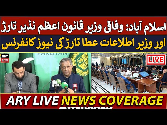⁣LIVE | Federal Ministers Atta Tarar & Azam Nazir Tarar's Press Conference | ARY News LIVE