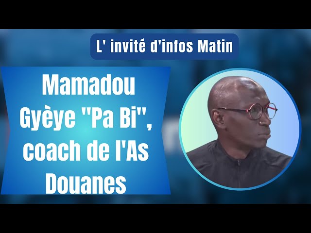 ⁣L'invité d'infos matin : Mamadou Guèye "Pa Bi", coach de l'As Douanes