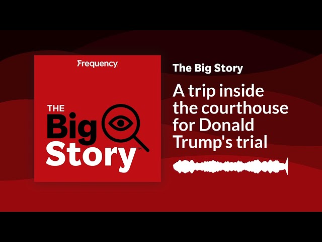 ⁣A trip inside the courthouse for Donald Trump's trial | The Big Story
