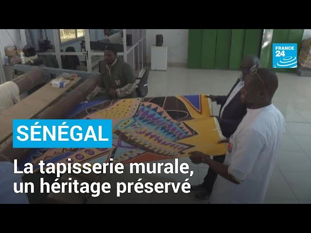 Sénégal : la tapisserie murale, un héritage préservé • FRANCE 24