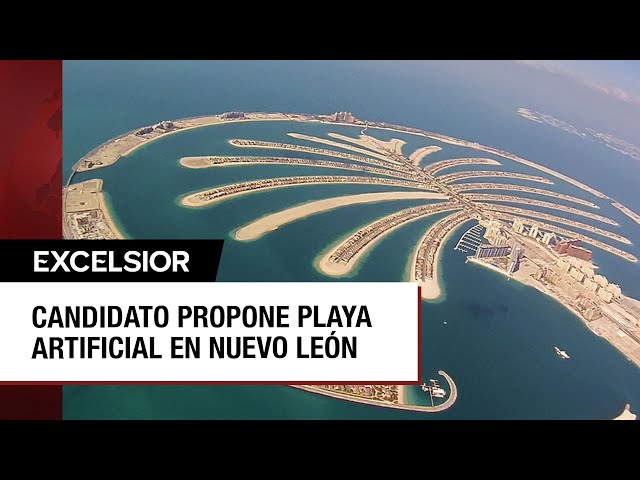 ⁣Candidato en Nuevo León propone una playa artificial como Dubái