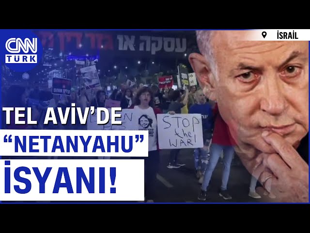 ⁣SON DAKİKA!  |  İsrail'de "Netanyahu İstifa" Sesleri! Tel Aviv'de Rehine Yakınla