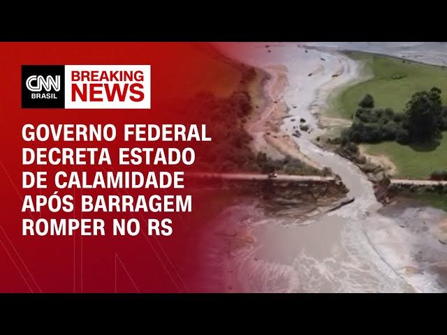 ⁣Governo federal decreta estado de calamidade após barragem romper no RS | CNN 360º
