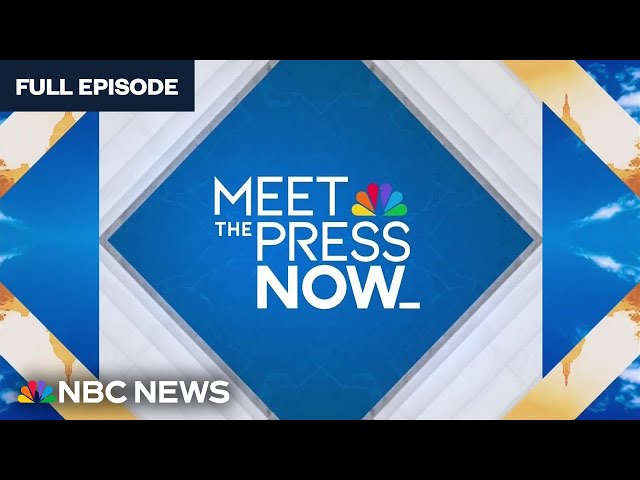 ⁣Meet the Press NOW – May 2