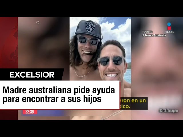 ⁣Hermanos australianos desaparecen en playas de México